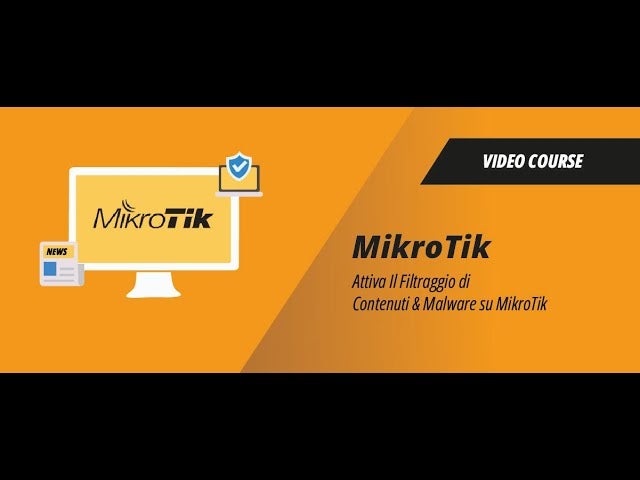 Content and malware Filter on Mikrotik - Session B