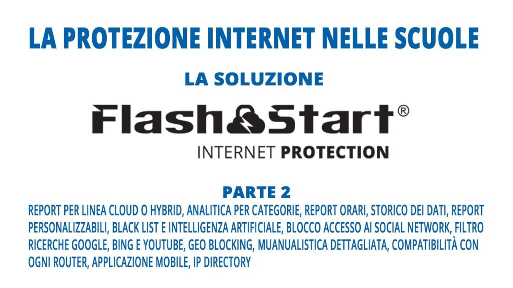 [Webinar] FlashStart: protezione Internet nelle Scuole (parte 2)